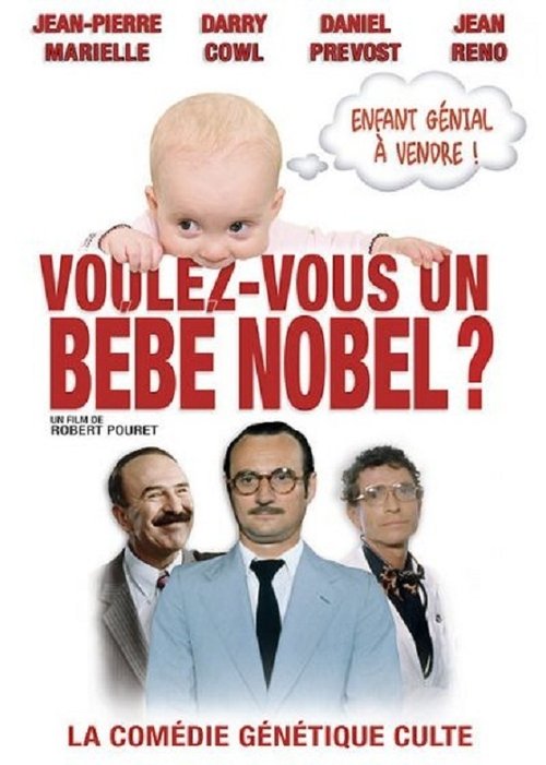 Voulez-vous un bébé Nobel ? постер