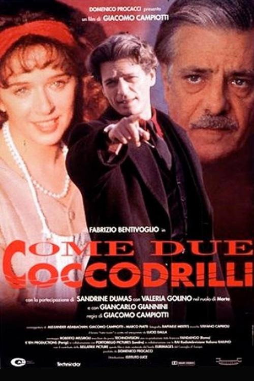 Come due coccodrilli постер