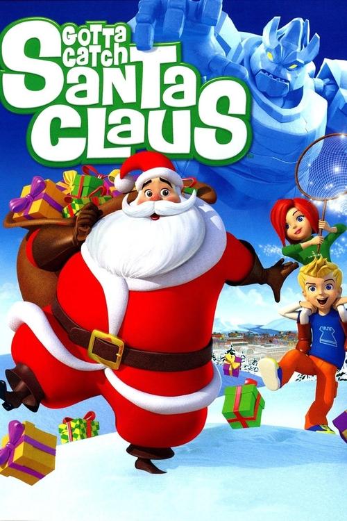 Gotta Catch Santa Claus постер