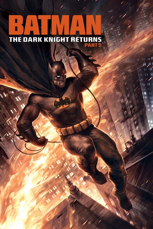 Batman: The Dark Knight Returns, Part 2 постер