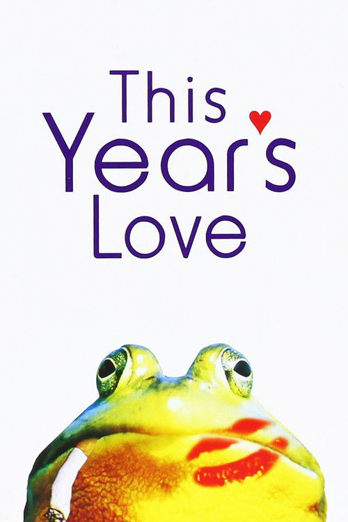 This Year's Love постер