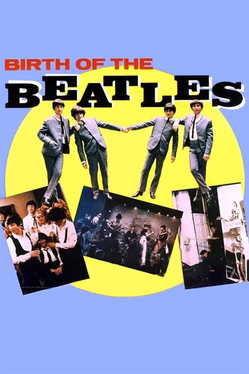 Birth of the Beatles постер