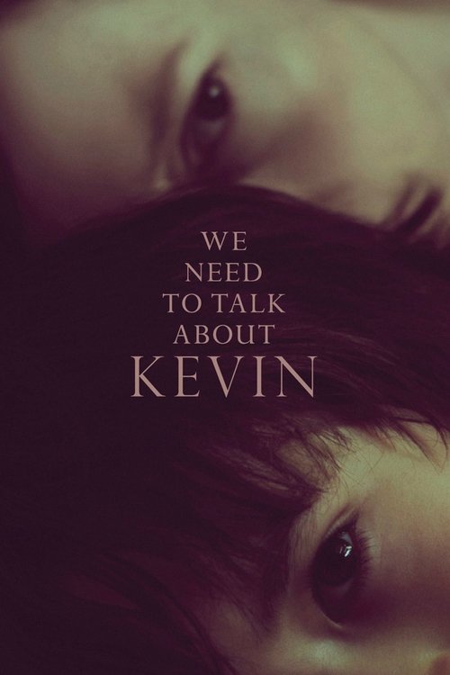 We Need to Talk About Kevin постер