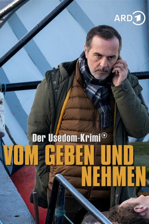 Vom Geben und Nehmen - Der Usedom-Krimi постер