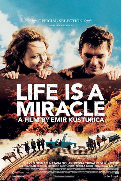 Life Is a Miracle постер