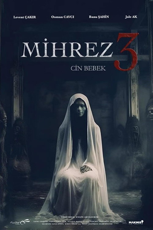 Mihrez 3: Cin Bebek постер
