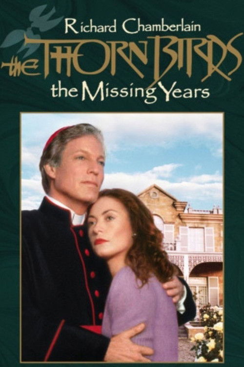 The Thorn Birds: The Missing Years постер