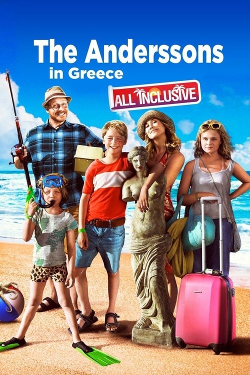 The Anderssons in Greece: All Inclusive постер