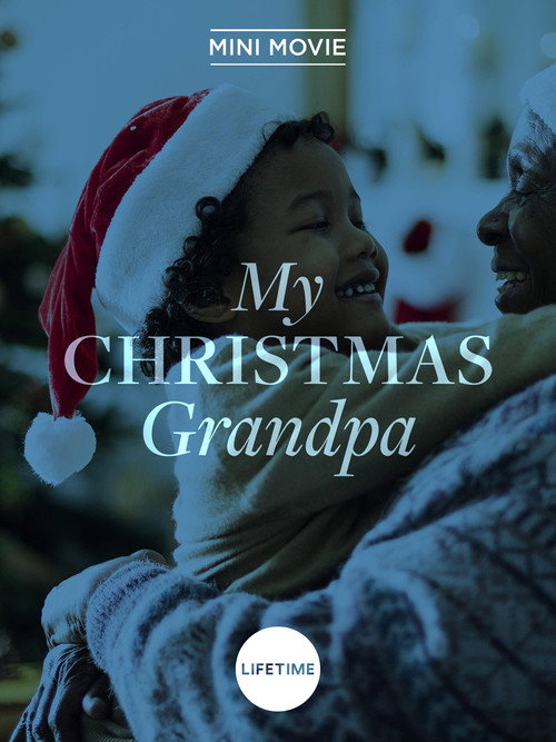 My Christmas Grandpa постер