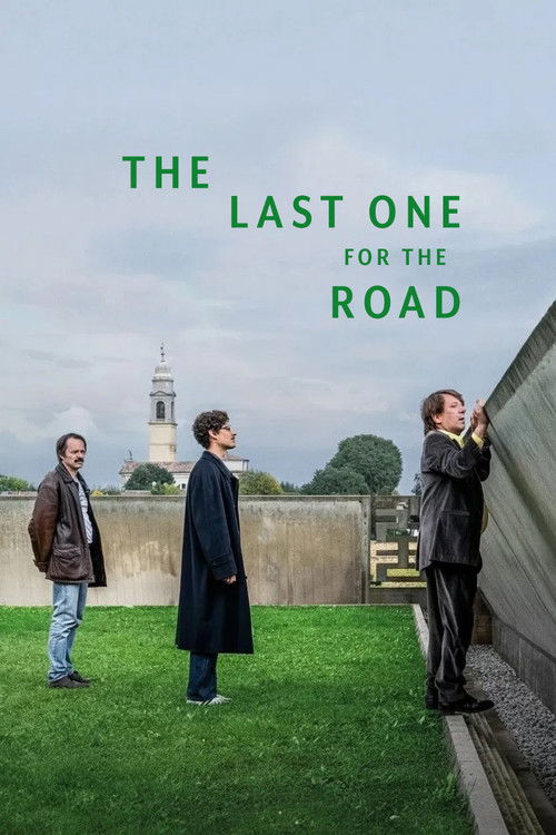 The Last One for the Road постер