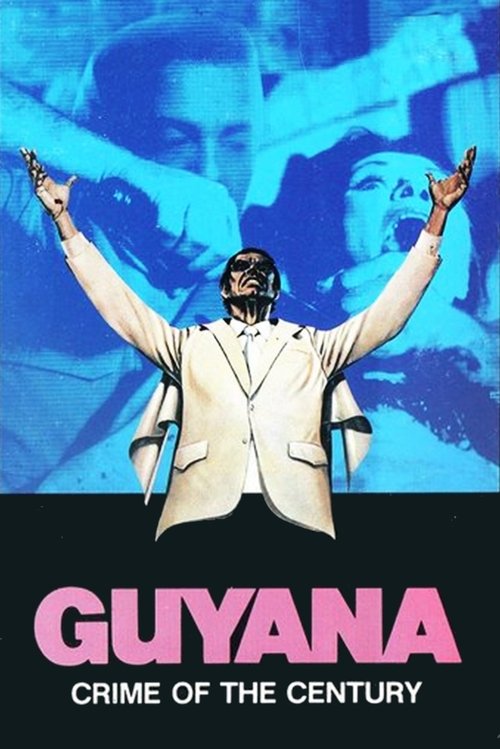 Guyana: Crime of the Century постер