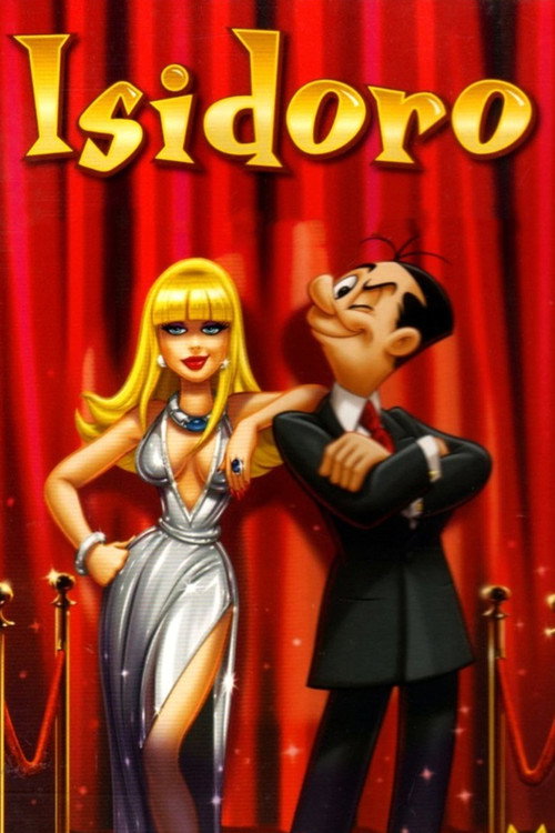 Isidoro: la película постер