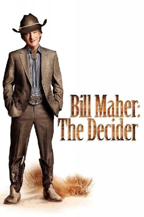 Bill Maher: The Decider постер
