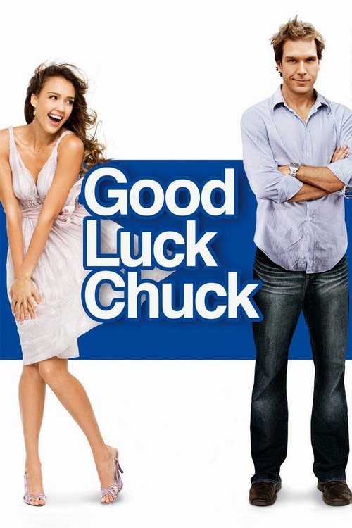 Good Luck Chuck постер