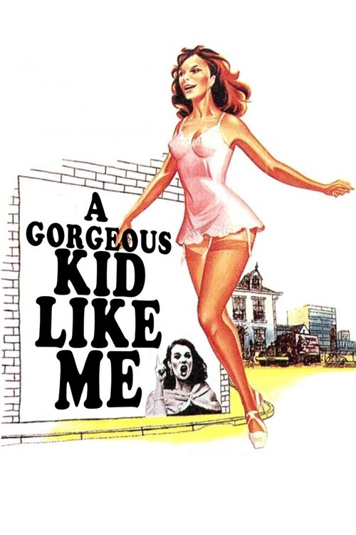A Gorgeous Girl Like Me постер