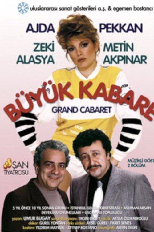 Büyük Kabare постер