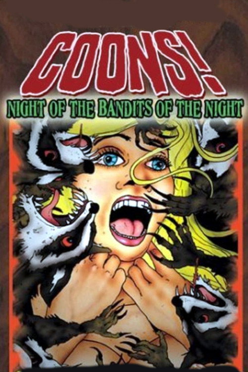 Coons! Night of the Bandits of the Night постер