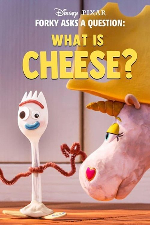 Forky Asks a Question: What Is Cheese? постер