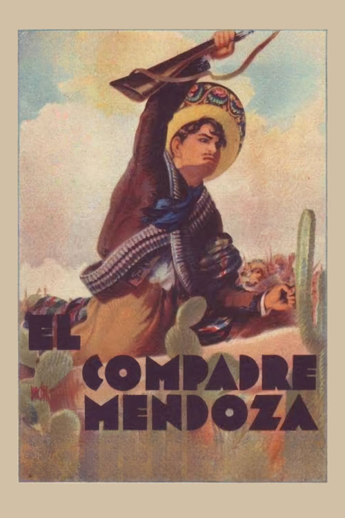 El compadre Mendoza постер