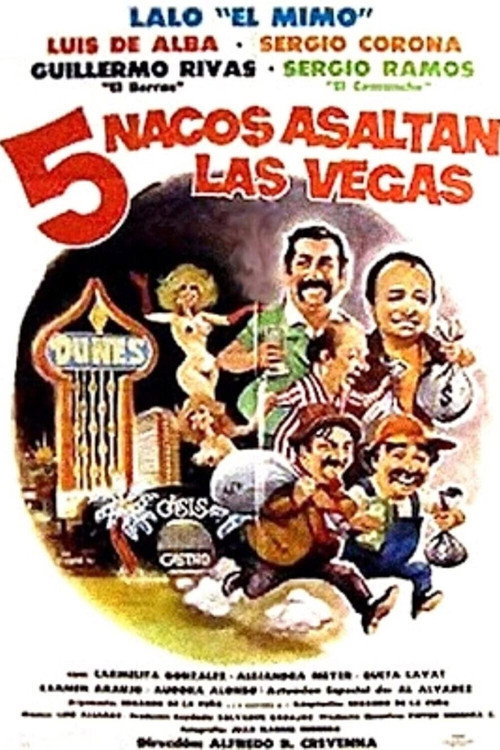 Cinco nacos asaltan Las Vegas постер