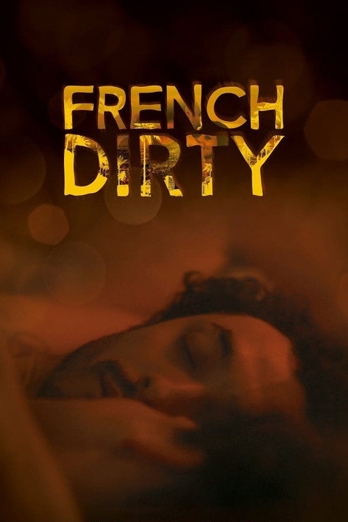 French Dirty постер