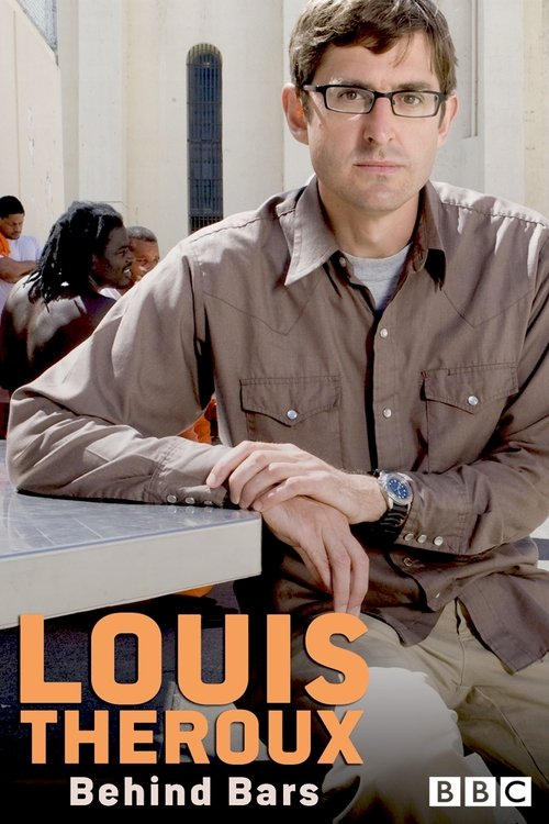 Louis Theroux: Behind Bars постер