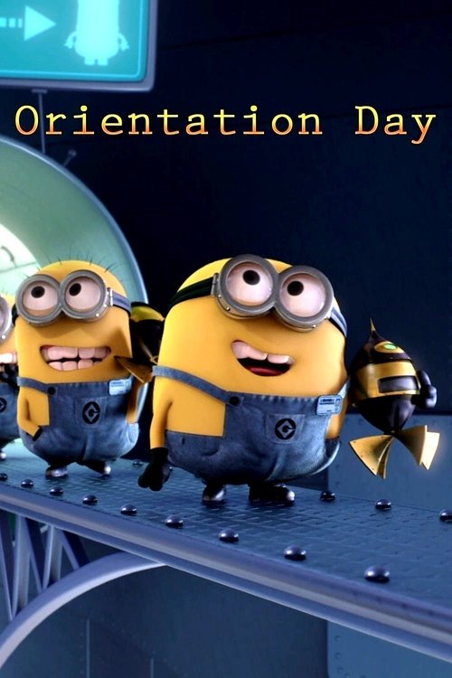 Orientation Day постер