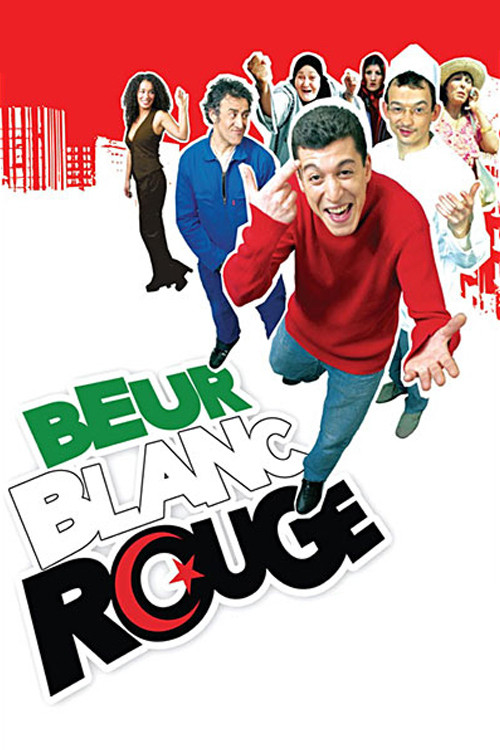 Beur Blanc Rouge постер