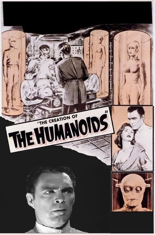 The Creation of the Humanoids постер