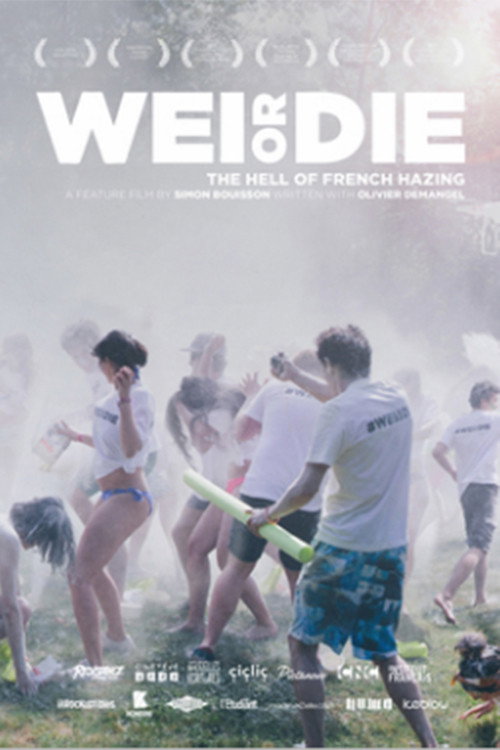 WEI or DIE постер