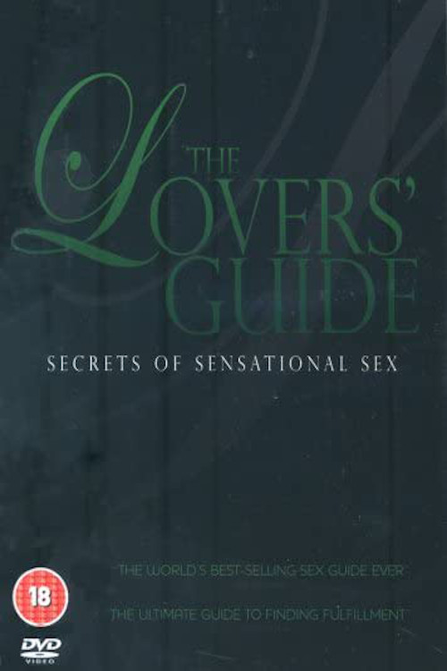 The Lovers' Guide - Secrets Of Sensational Sex постер
