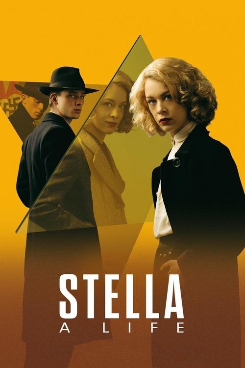 Stella. A Life. постер