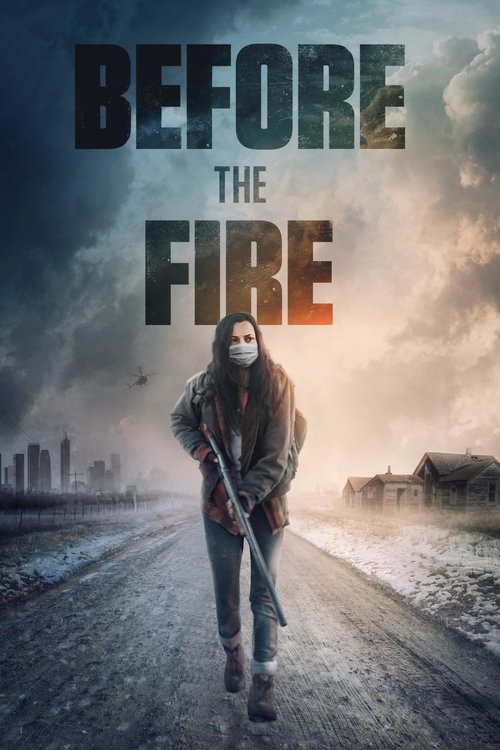 Before the Fire постер