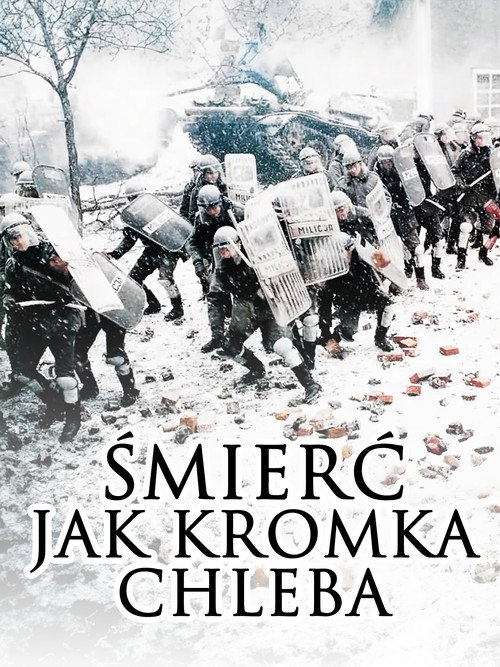 Śmierć jak kromka chleba постер