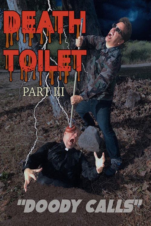Death Toilet 3: Doody Calls постер