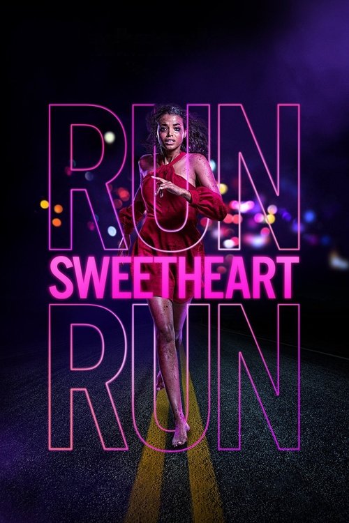 Run Sweetheart Run постер