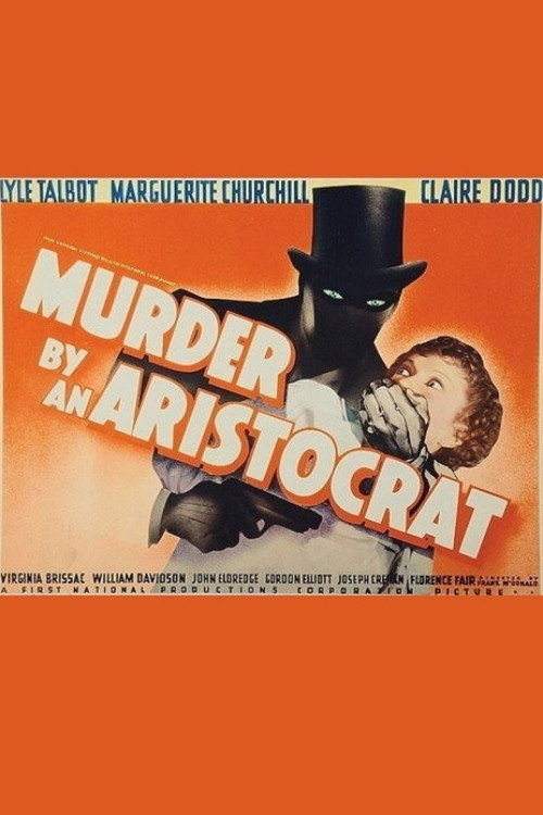 Murder by an Aristocrat постер