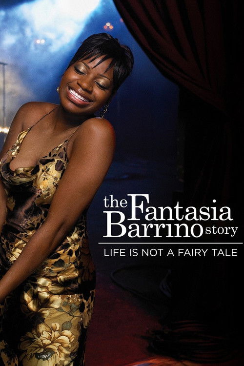 Life Is Not a Fairytale: The Fantasia Barrino Story постер