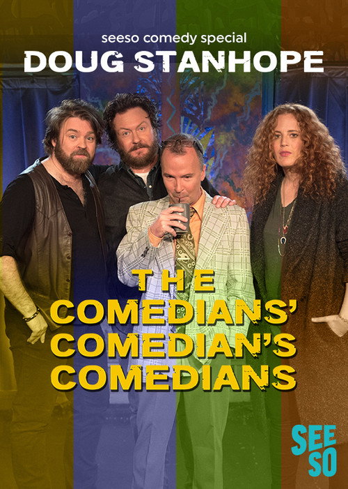 Doug Stanhope: The Comedians' Comedian's Comedians постер