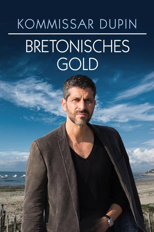 Kommissar Dupin - Bretonisches Gold постер
