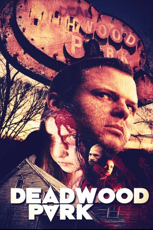 Deadwood Park постер