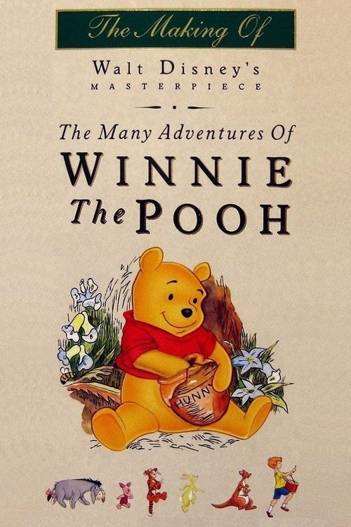The Many Adventures of Winnie the Pooh: The Story Behind the Masterpiece постер