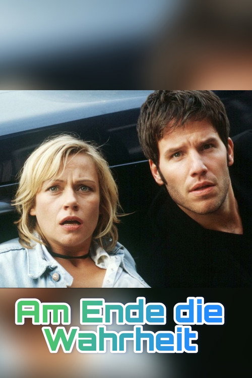 Am Ende die Wahrheit постер