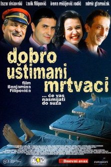 Dobro uštimani mrtvaci постер