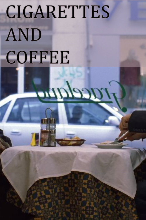 Cigarettes and Coffee постер