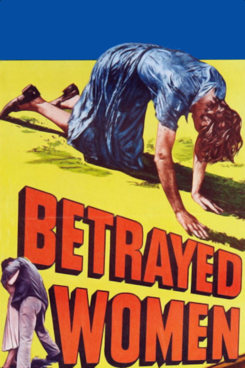 Betrayed Women постер