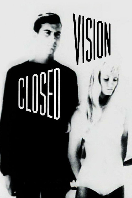 Closed Vision постер