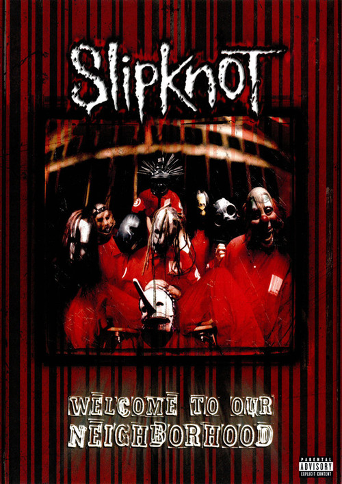 Slipknot: Welcome to our Neighborhood постер