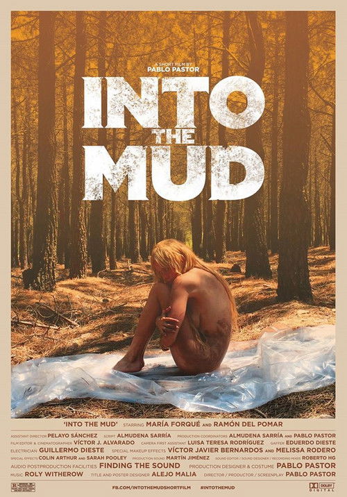 Into the Mud постер