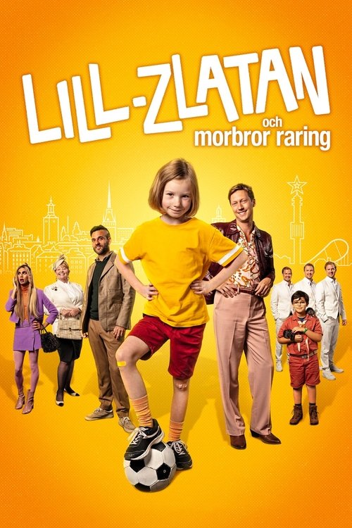 Lill-Zlatan och morbror raring постер